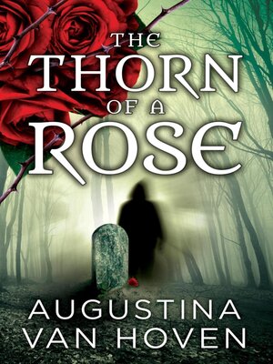 cover image of The Thorn of a Rose